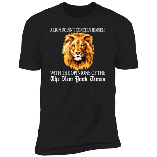 A Lion Doesn't Concern Himself With The Opinions Shirt | Allbluetees.com