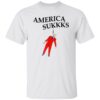 America Sukkks Shirt