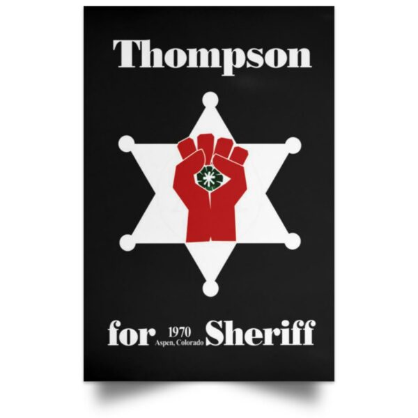 Thompson For Sheriff Poster