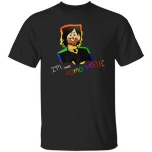 Chris McLean - I'm Homophobic Shirt