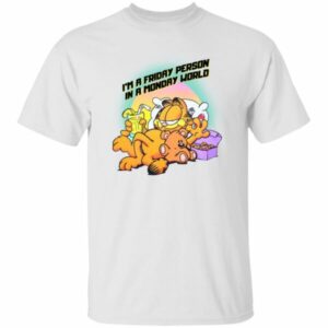 Garfield I’m A Friday Person In A Monday World Shirt