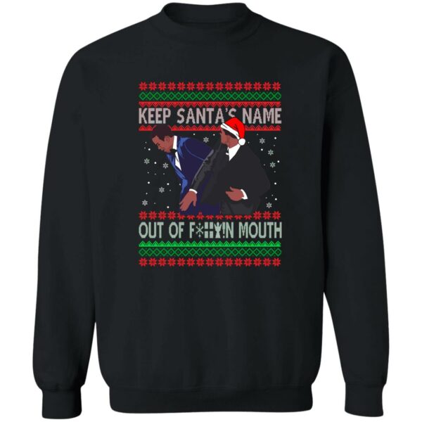 Keep Santa’s Name Out Of F-ck Mouth Christmas Sweater