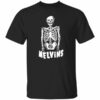 Skeleton Melvins Shirt