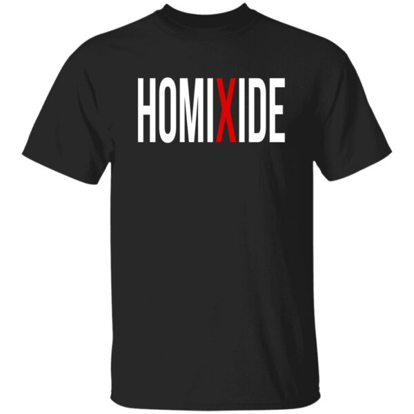 Homixide Shirt