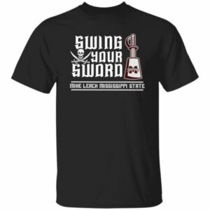 Swing Your Sword Shirt