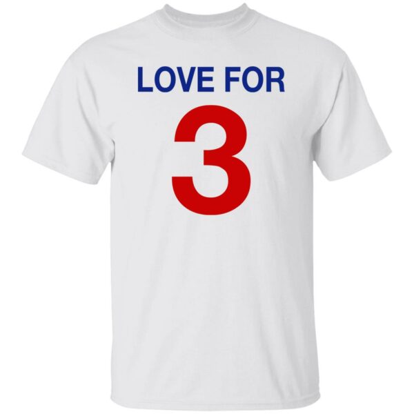 Love For 3 Damar Hamlin Shirt