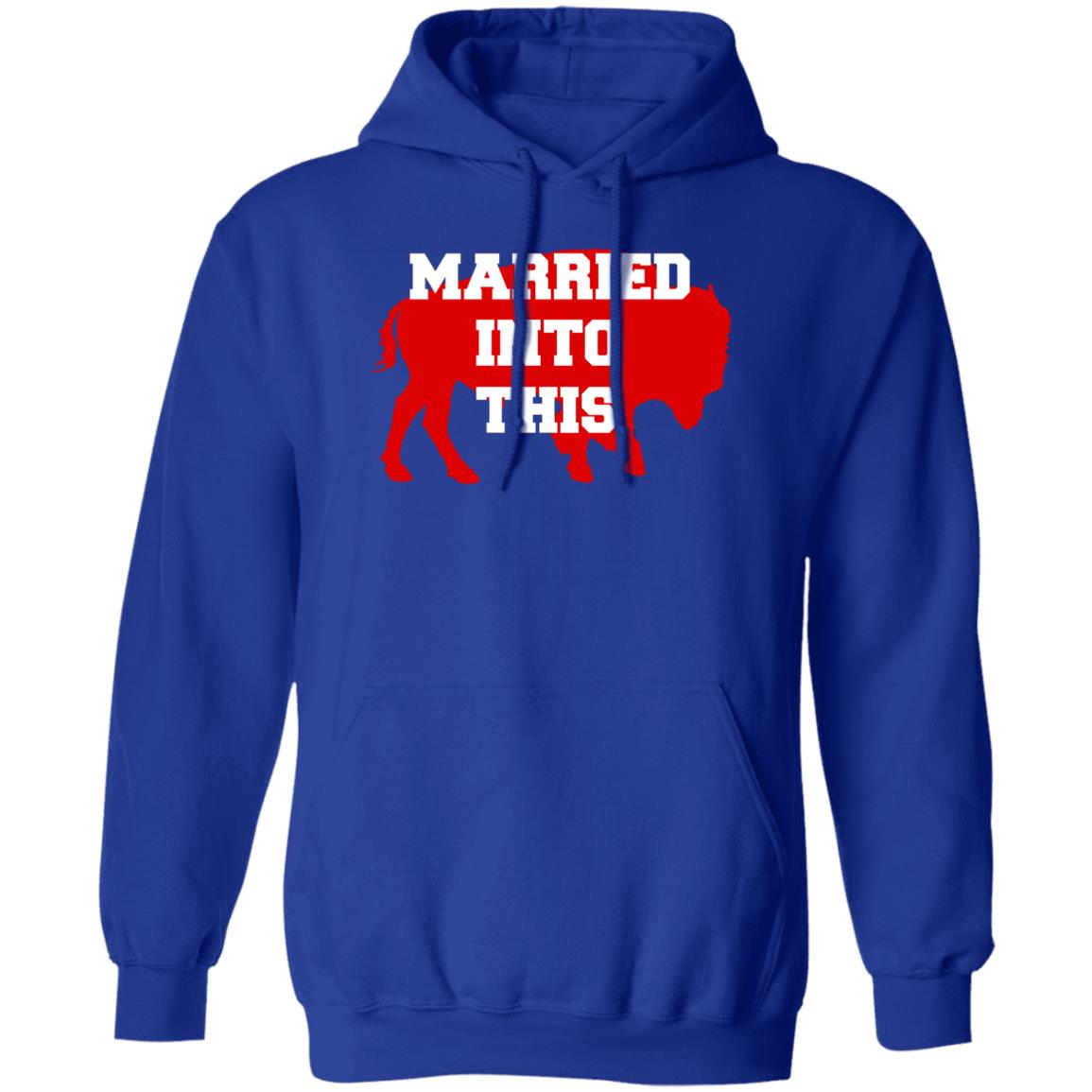 Buffalo – Married Into This Hoodie