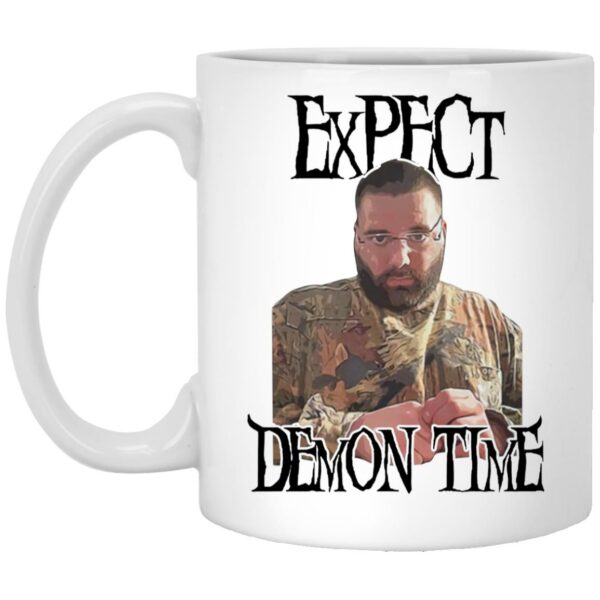 Expect Demon Time Mugs