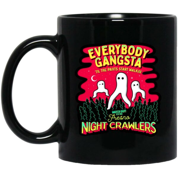 Fresno Nightcrawlers Everybody Gangsta Mugs