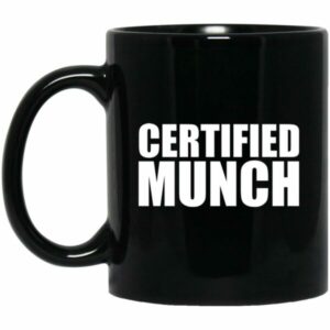 Certified Munch Mugs
