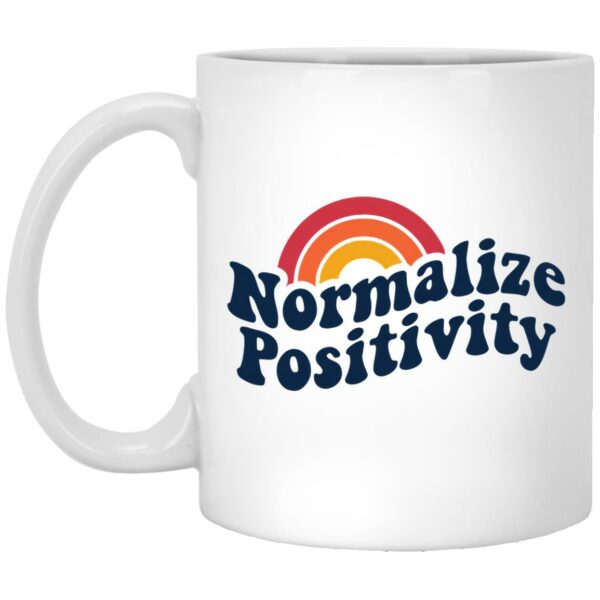 Rainbow Normalize Positivity Mugs