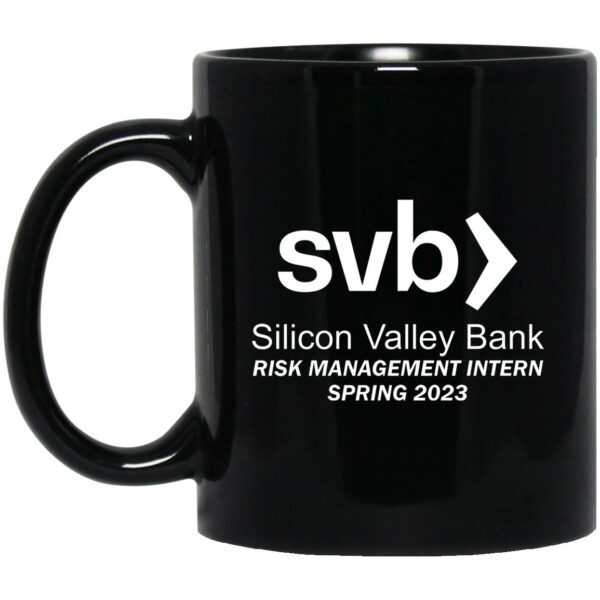 Silicon Valley Bank Risk Management Intern Spring 2023 Mugs