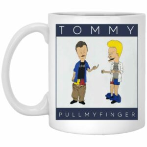 Tommy Pull My Finger Mugs