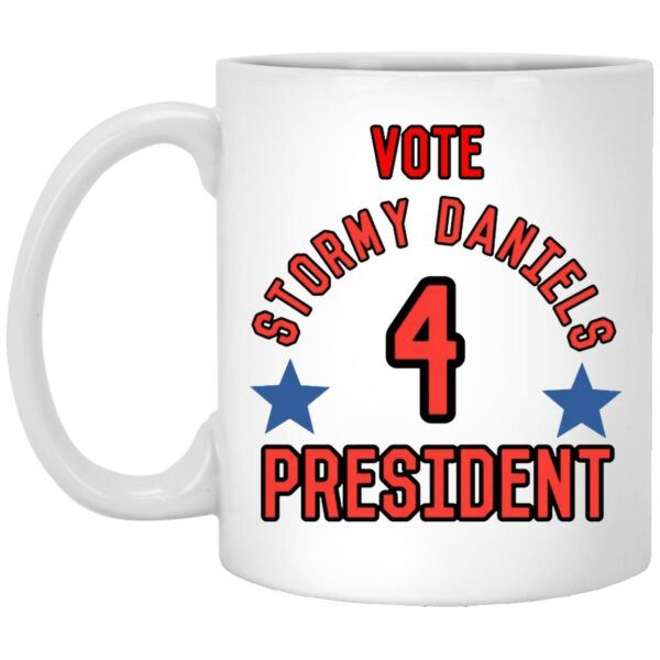 Vote Stormy Daniels For President Mugs