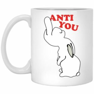 Anti You Mugs