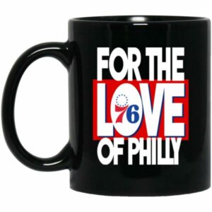 For The Love Of Philly Mugs