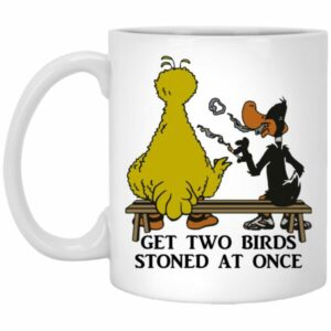 Get Two Birds Stoned At Once Mugs