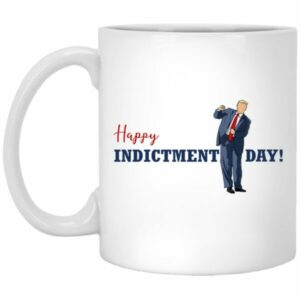 Happy Indictment Day Mugs