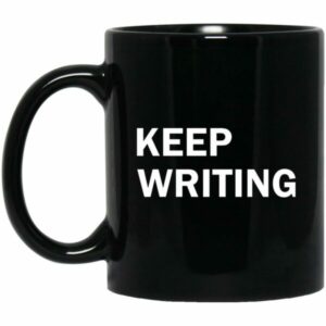 Keep Writing Mugs