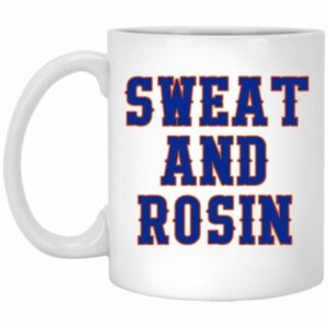 Sweat and Rosin Mugs