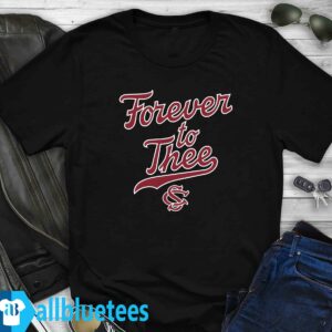 Forever To Thee shirt