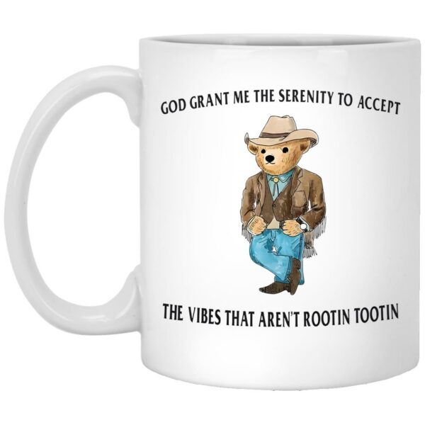 God Grant Me The Serenity To Accept The Vibes Mugs