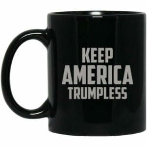 Keep America Trumpless Mug