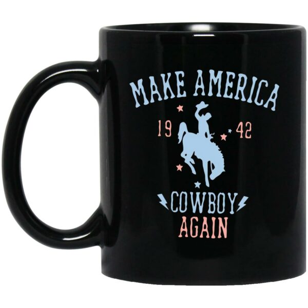 Make America Cowboy Again Mug