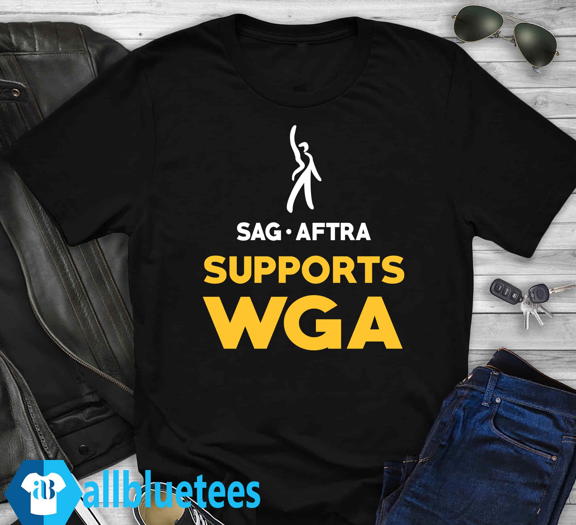 Sag aftra supports wga shirt