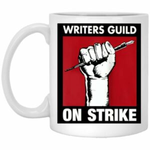 Writers Guild On Strike Mugs