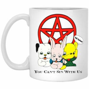 Hail Satan You Can’t Sin With Us Mug