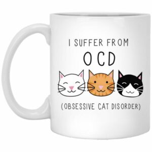 I Suffer From OCD Obsessive Cat Disorder Mug