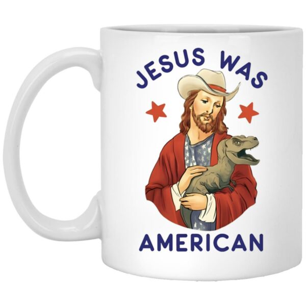 Jesus Was American Mug