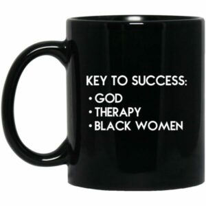 Key To Success - God - Therapy - Black Women Mug