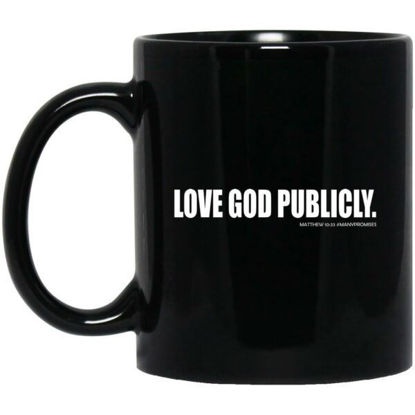 Love God Publicly Mug