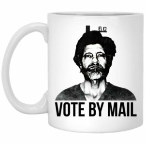 Vote By Mail Ted K Mu