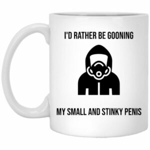 I'd Rather Be Gooning Mug