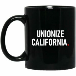 Unionize California Mug