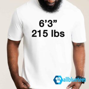 6'3" 215 lbs Shirt