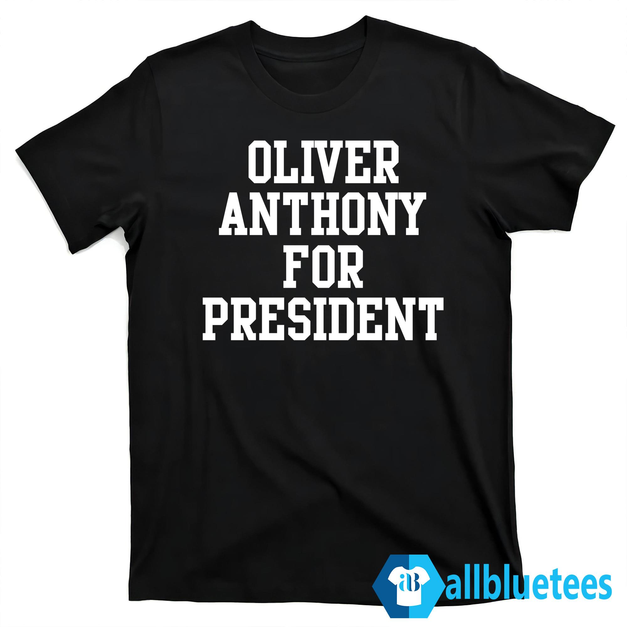 Oliver Anthony For President T-Shirt | Allbluetees.com