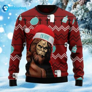 Bigfoot I’m Done Christmas Sweater