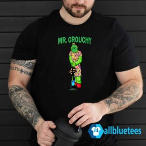 Mr Grouchy Shirt