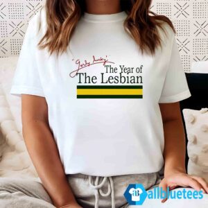 The Year Of The Lesbian Shirt
