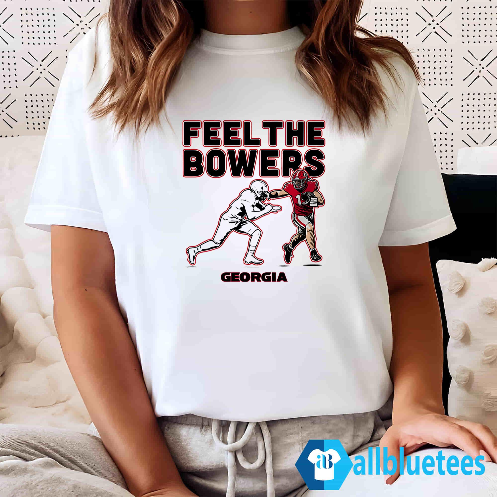 Feel The Bowers T-Shirt | Allbluetees.com