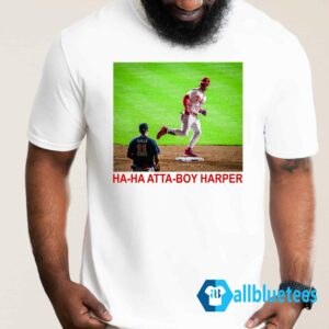 Ha-ha Atta Boy Harper Shirt