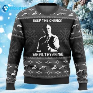 Keep the Change Yah Filthy Animal Home Alone Christmas Sweater