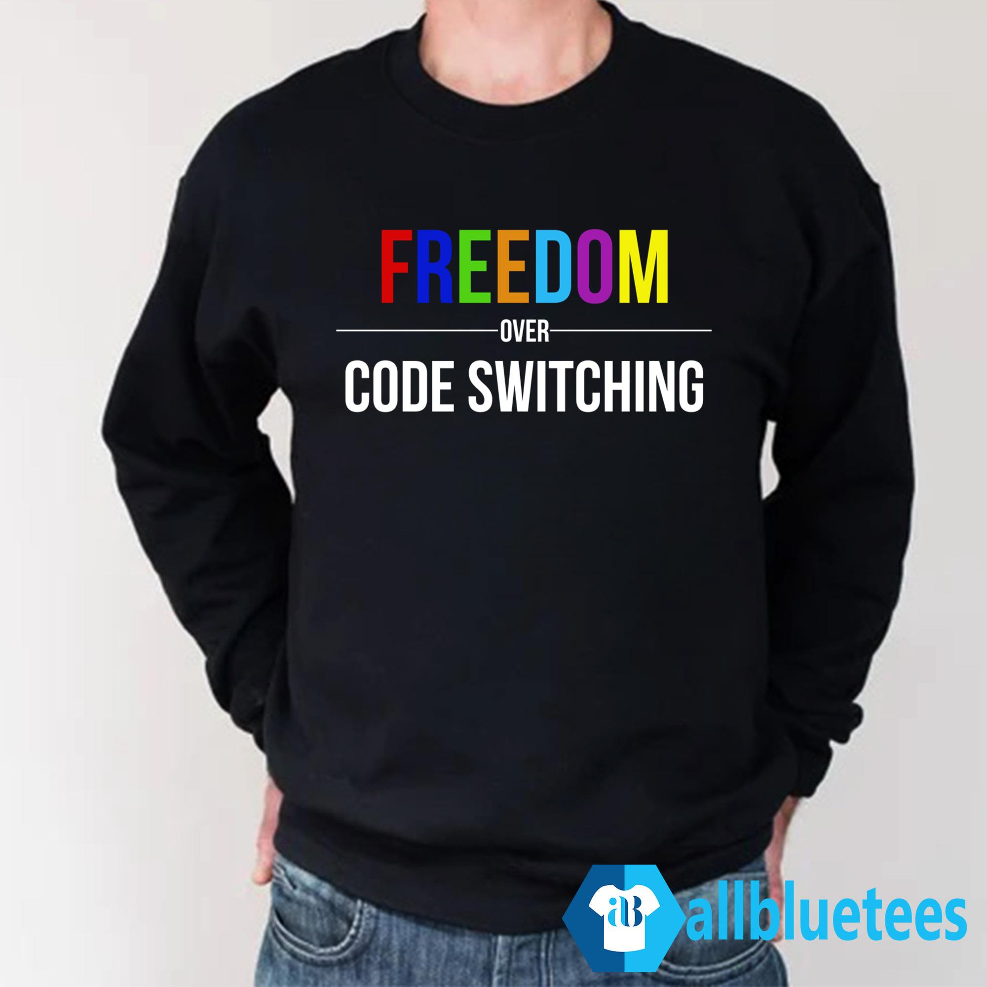 Tabitha Brown Freedom Over Code Switching T-Shirt