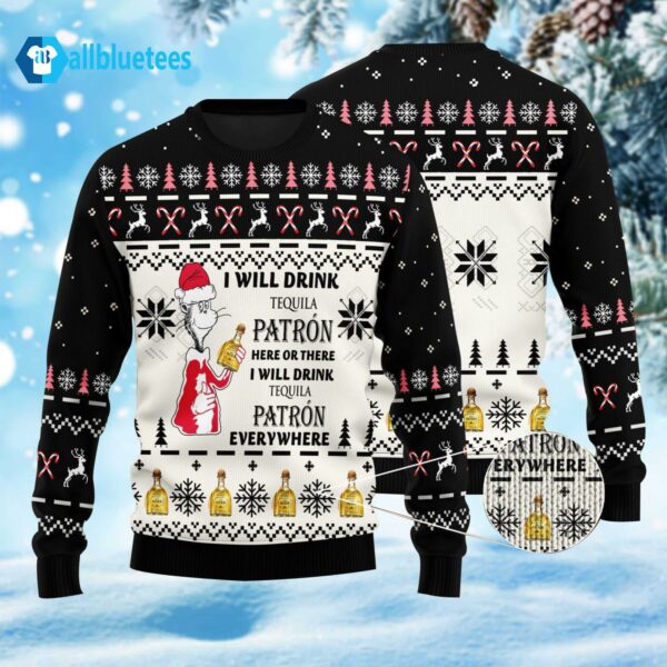 Dr. Seuss I Will Drink Patr’N Here Or There Ugly Christmas Sweater