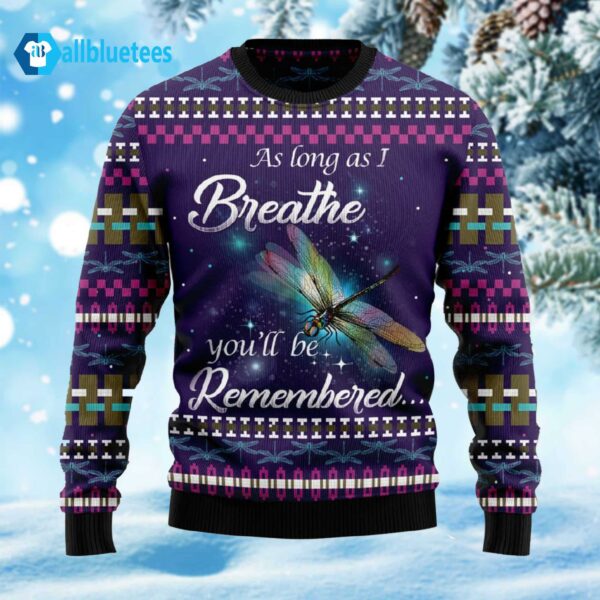Dragonfly As Long As I Breathe Ugly Christmas Sweater