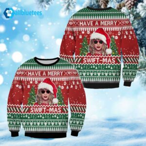Have A Merry Swiftmas Ugly Christmas Sweater